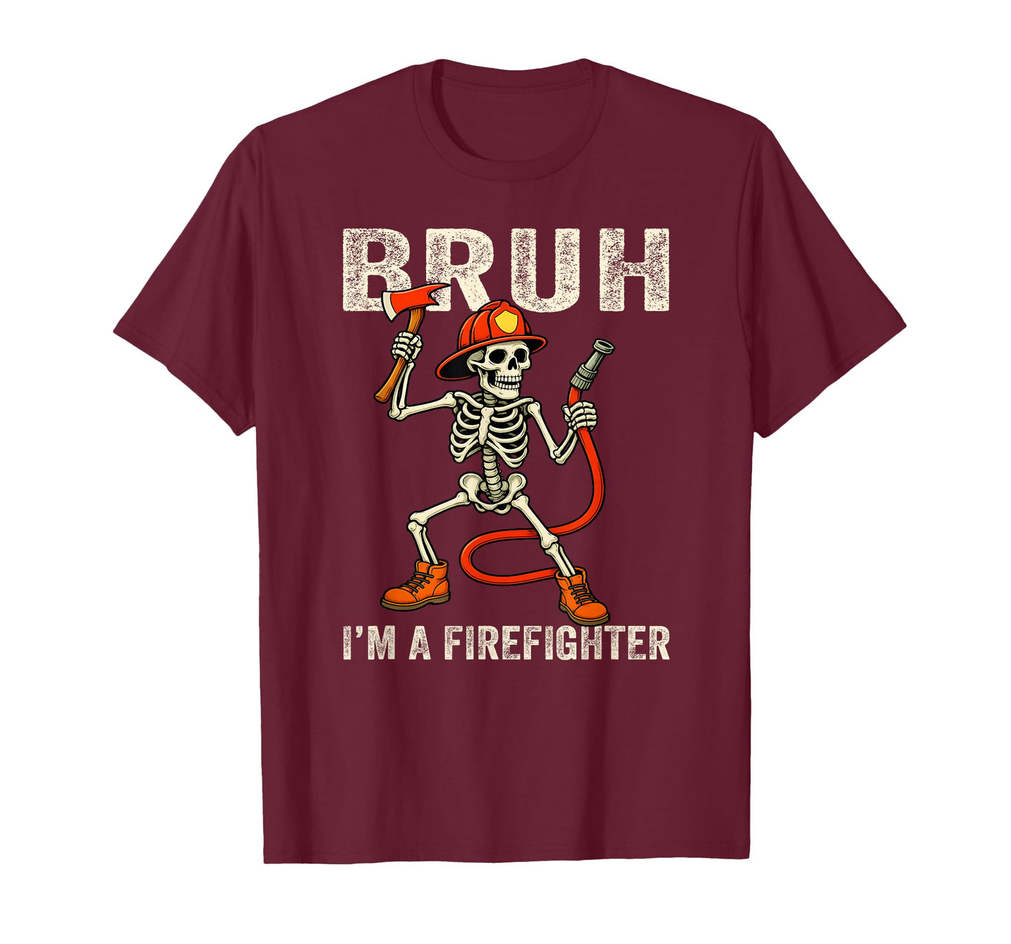 Skeleton Bruh I'm A Firefighter Costume Funny Halloween T-Shirt