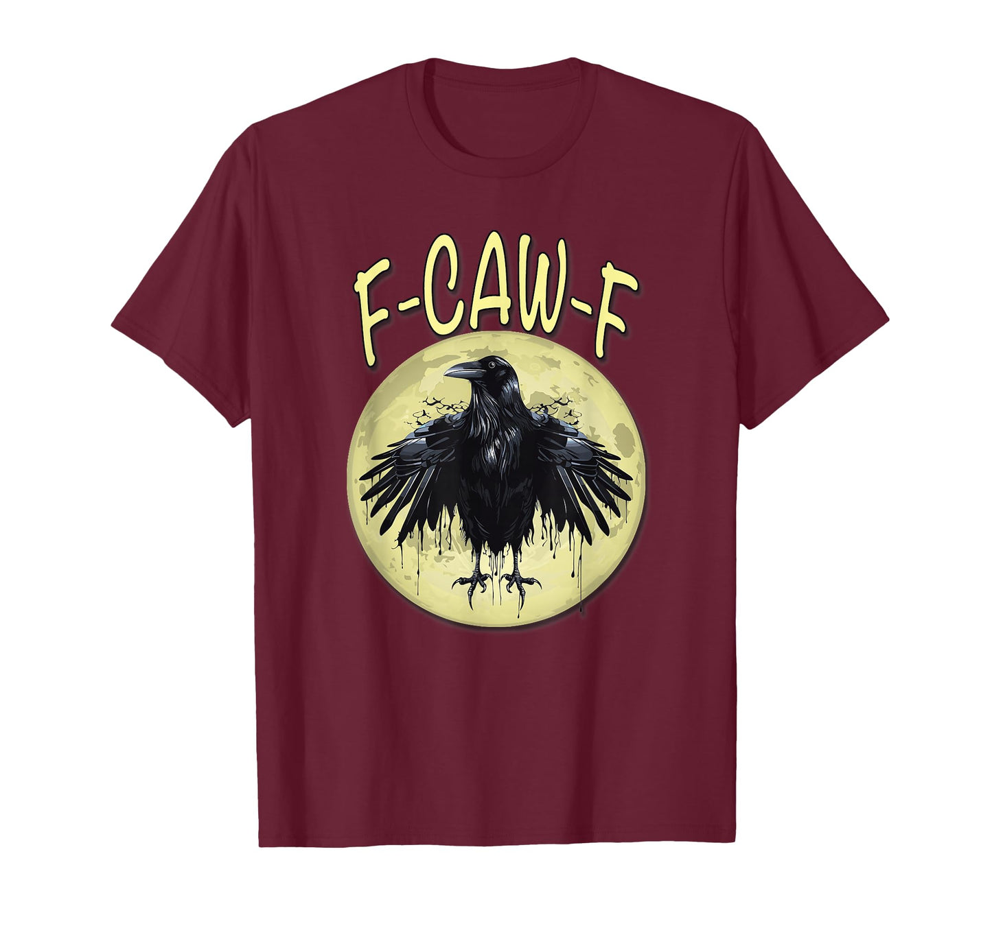 F-CAW-F, Funny Crow T-Shirt