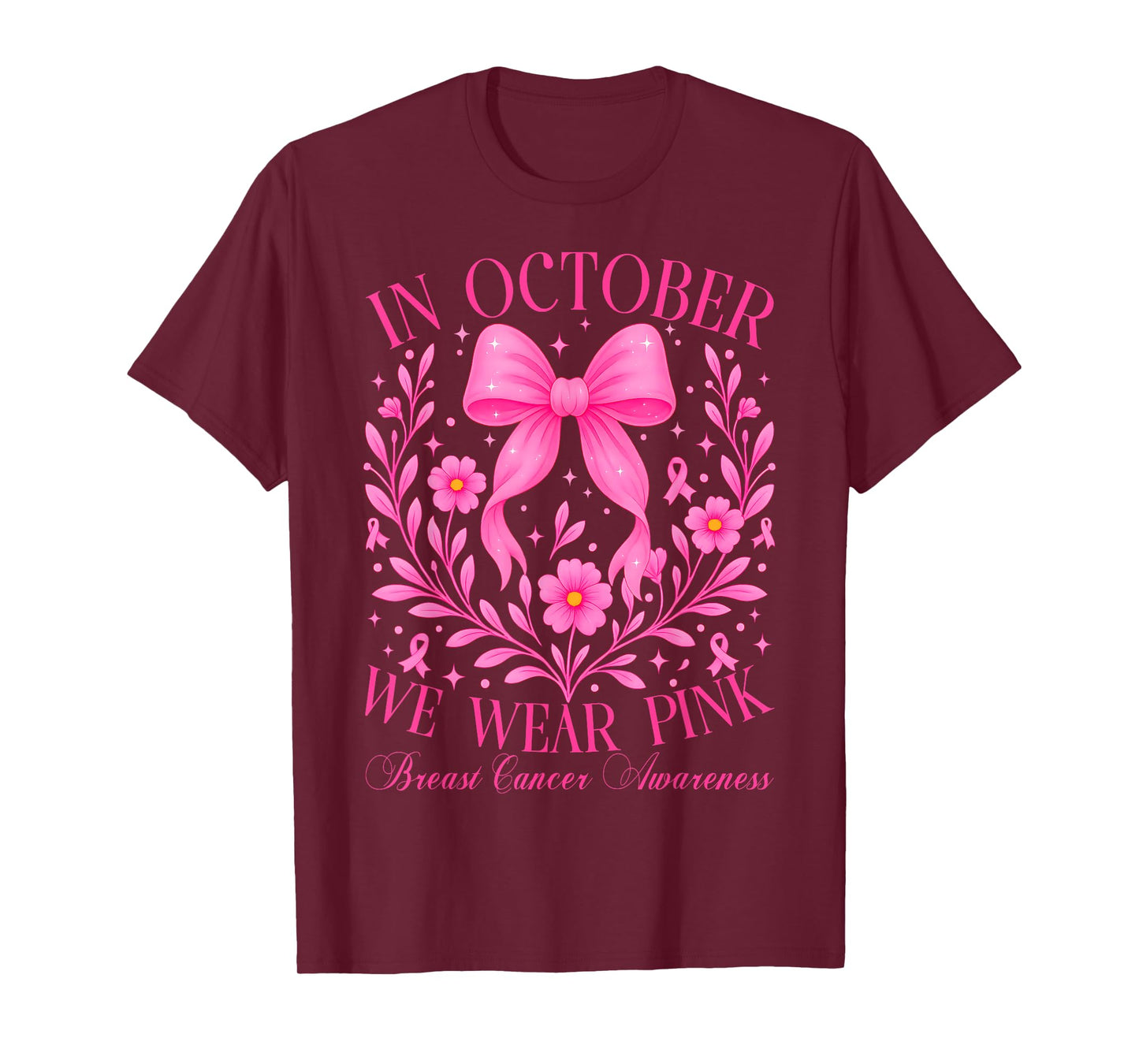 in October We Wear Pink Coquette Bow Ribbon Breast Cancer T-Shirt