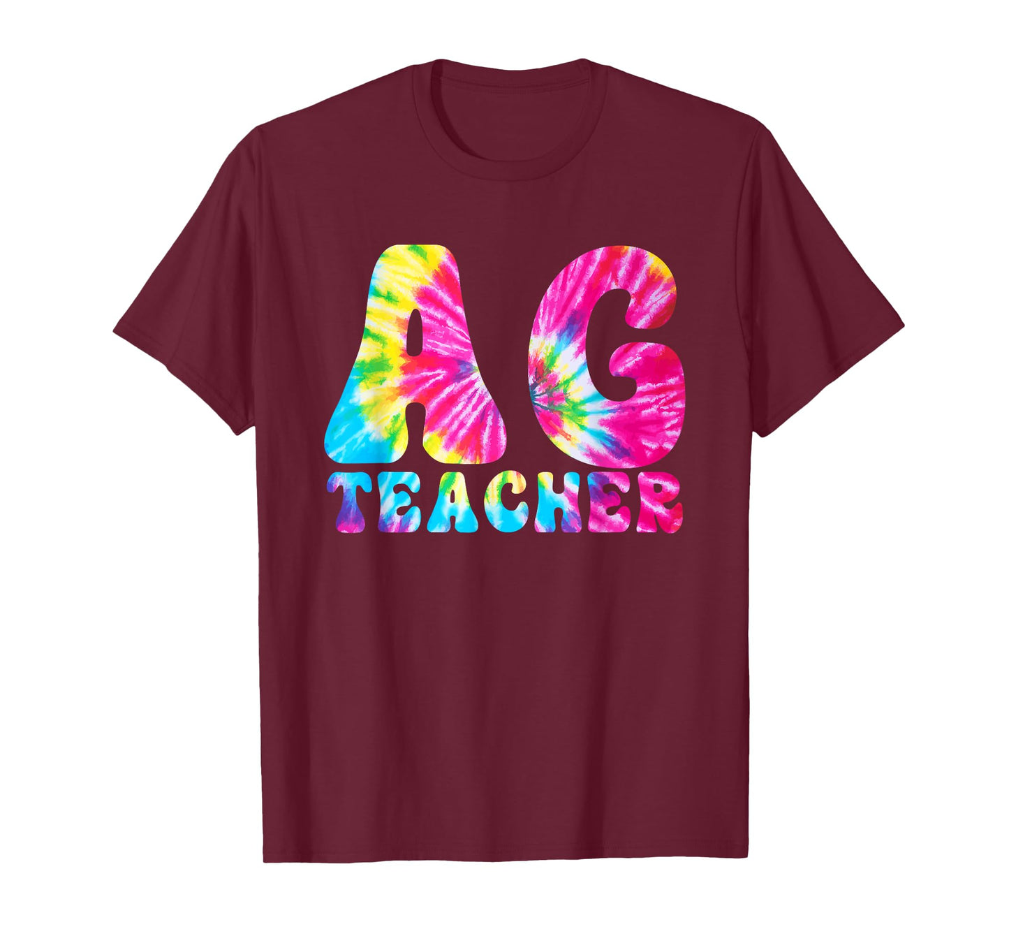 AG Teacher Tie Dye Agriculture Teacher T-Shirt for Men Women Girls Kids