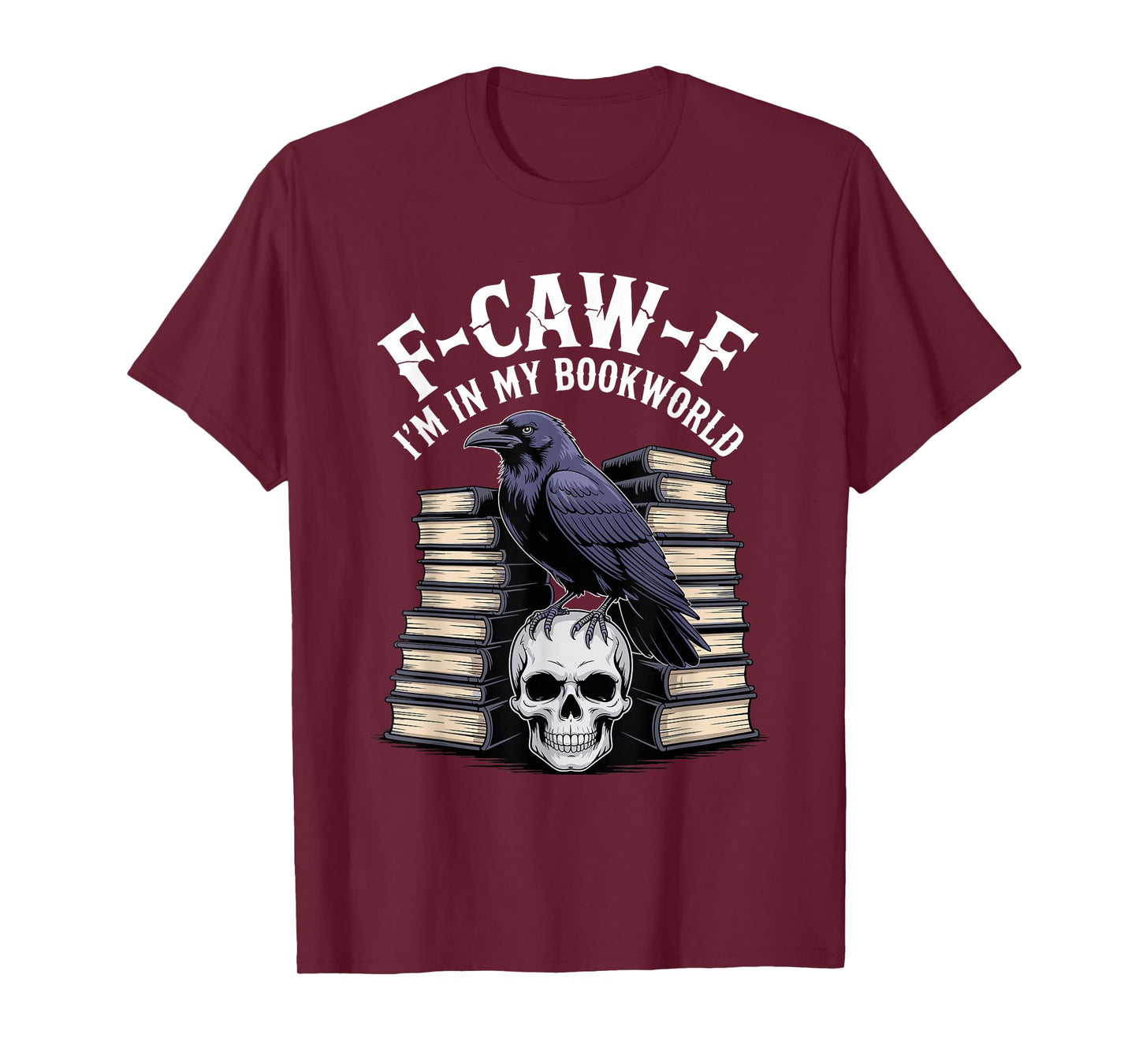 F-Caw-F Black Crow Smutty Book Reading Smut Books FCAWF T-Shirt