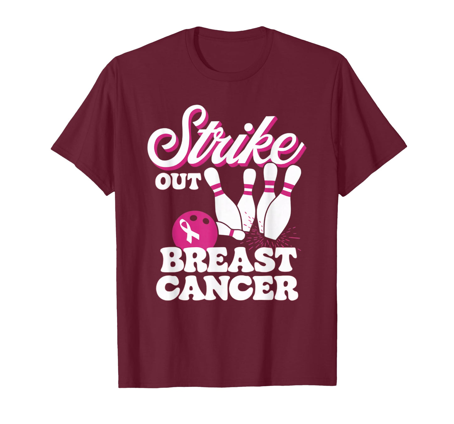 Strike Out Breast Cancer Bowling Awareness Women Men Kids T-Shirt