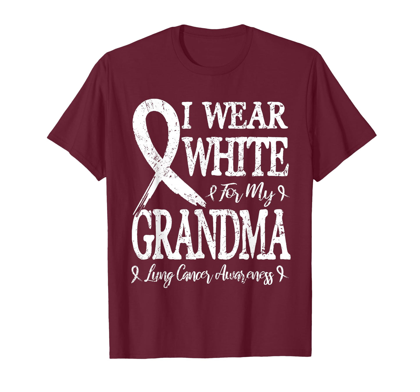 I Wear White For My Grandma Lung Cancer T-Shirt