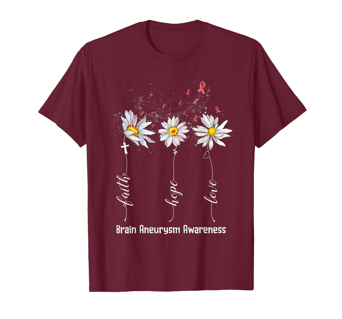 Faith Hope Love Brain Aneurysm Awareness Shirt Flower Gifts T-Shirt