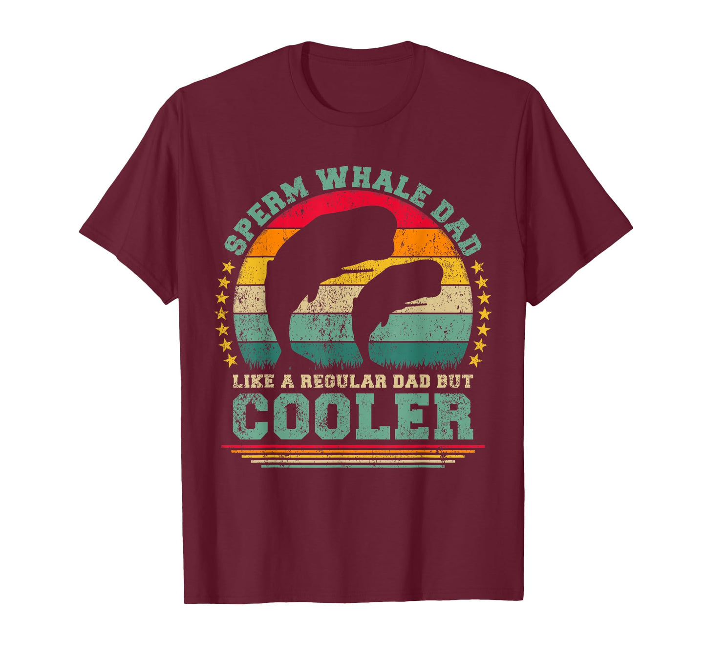 Mens Sperm Whale Dad Like A Regular Dad But Cooler Father's Day T-Shirt