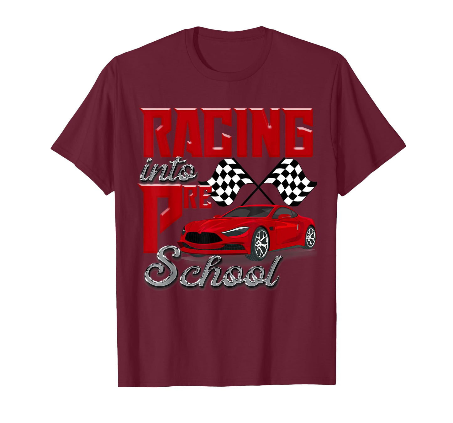 Racing Into Preschool Race Car School Kids Checker Flag Boys T-Shirt