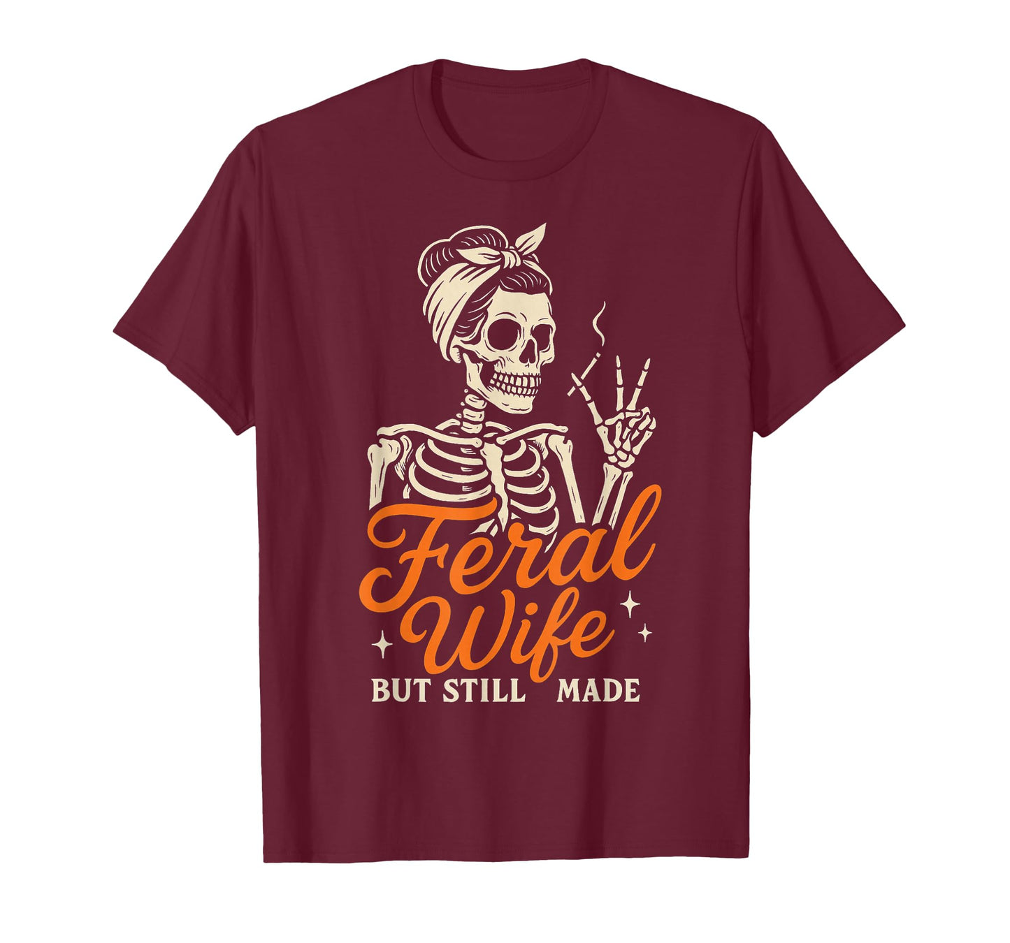 Feral Wife Retro Skeleton Outfit with Gothic Humor Vibe T-Shirt