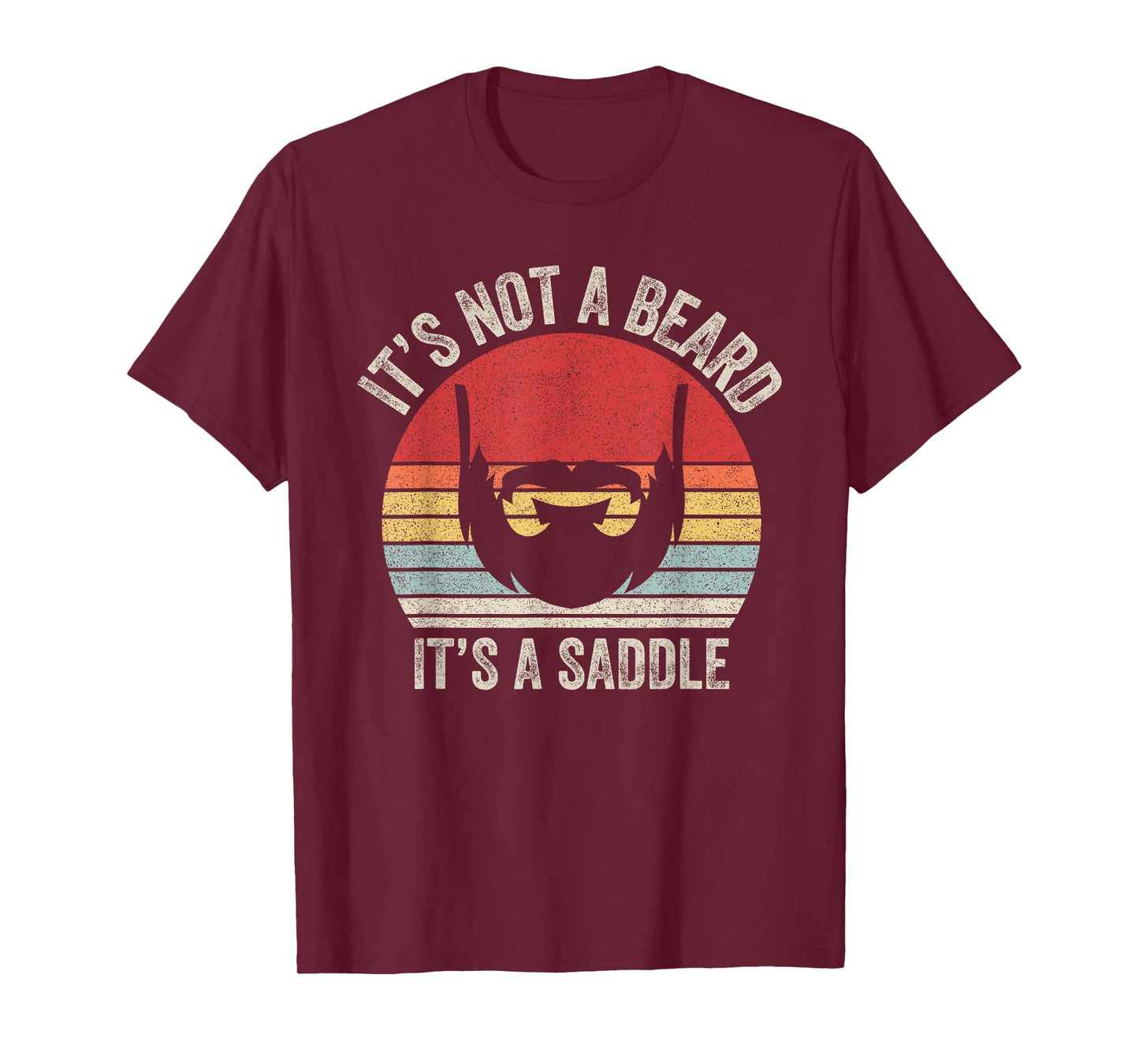 Vintage Retro It's Not A Beard It's A Saddle T-Shirt