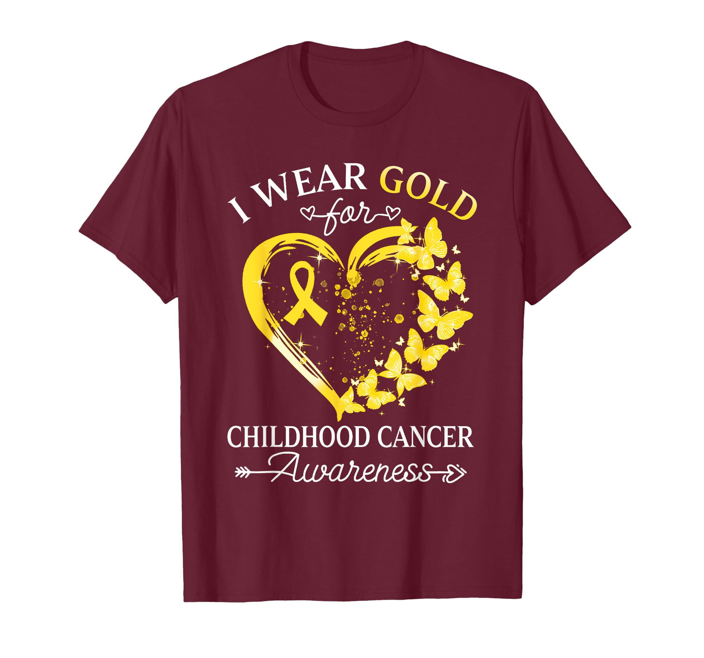 I Wear Gold For Childhood Cancer Awareness In September T-Shirt