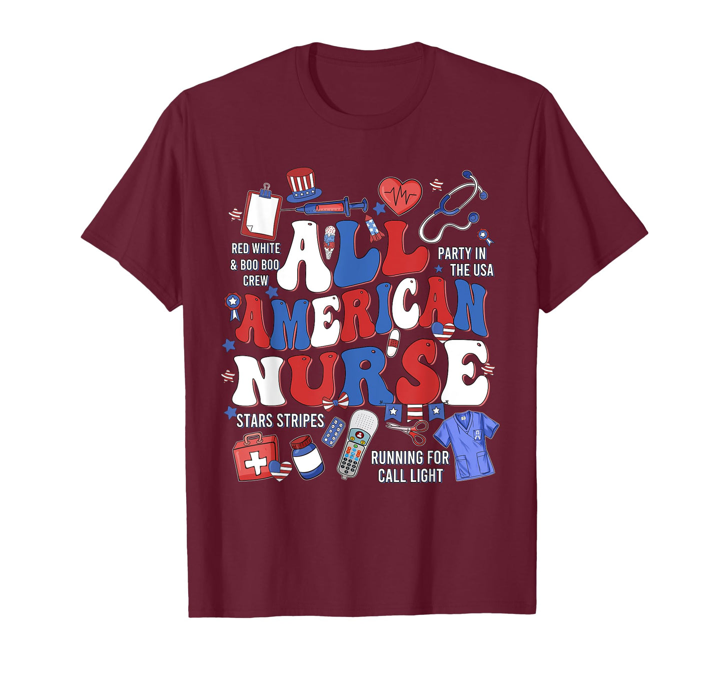 All American Nurse Memorial Day Honor And Remember T-Shirt