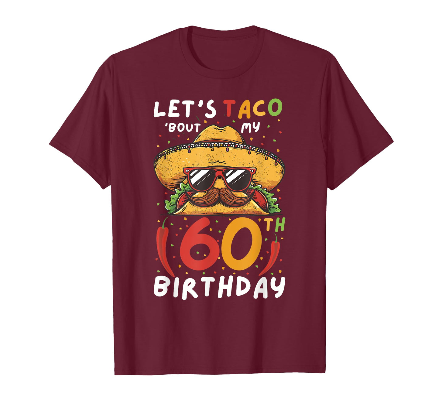 Cinco de mayo 60th birthday taco age 60 mexican birthday T-Shirt