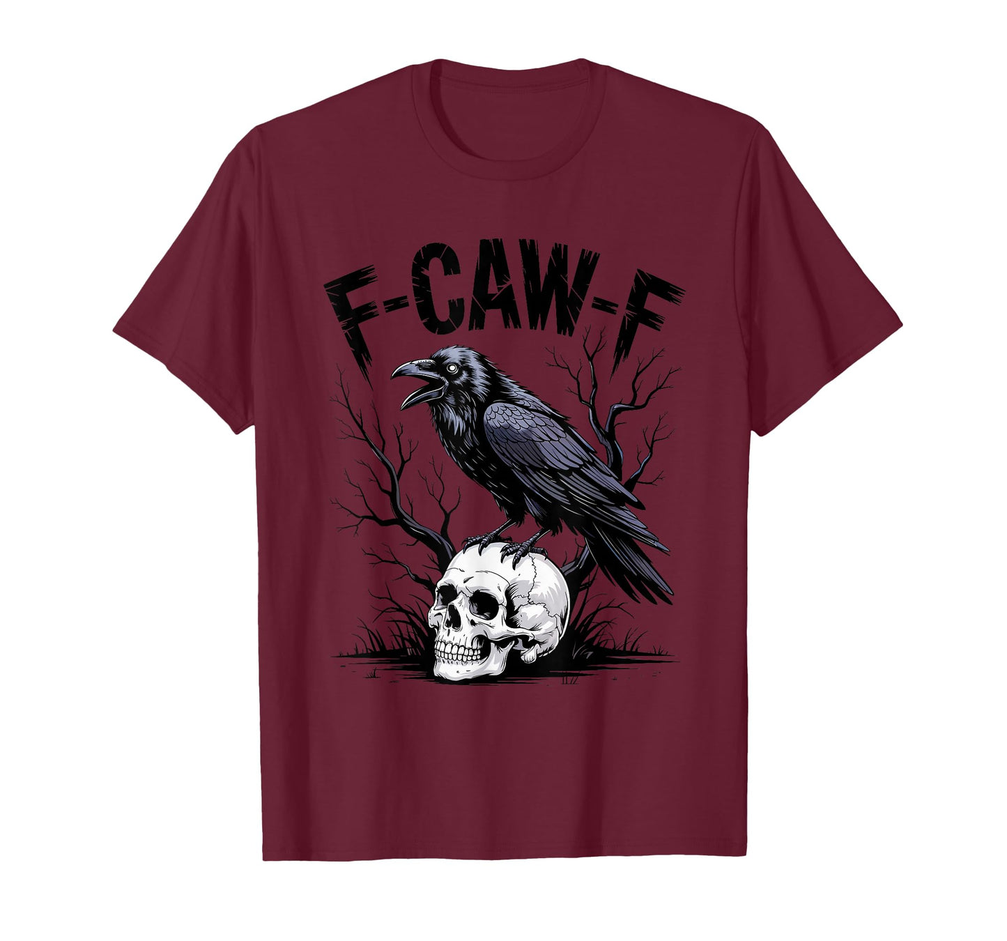 Black Crow F-Caw-F Funny Black Bird Moon Gothic Adult Humor T-Shirt