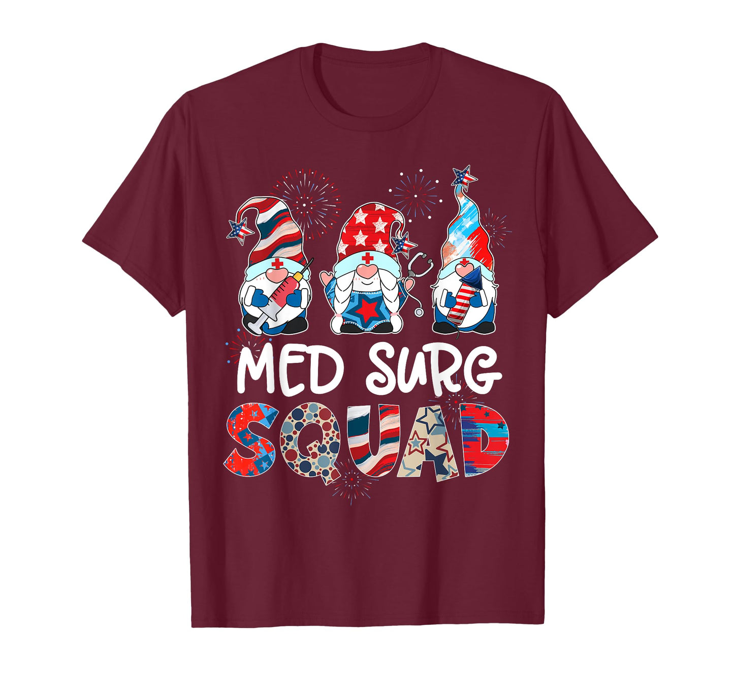 Med Surg Squad Gnomes 4th Of July Pride Nurse Stethoscope T-Shirt