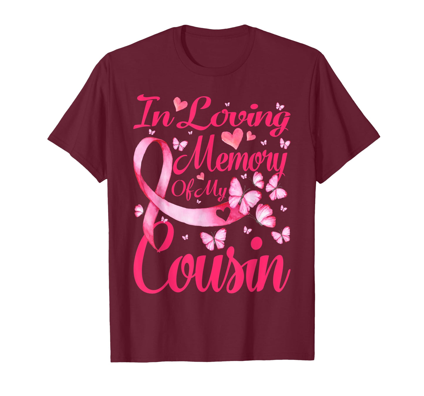 In Loving Memory Of My Cousin Breast Cancer Awareness T-Shirt