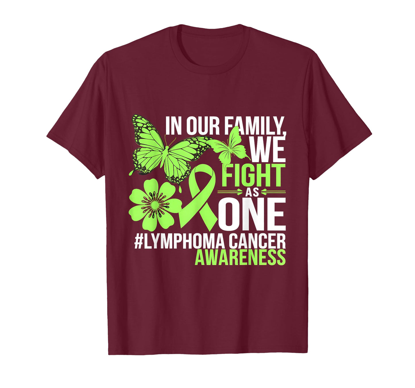 Green Ribbon Lymphoma Cancer Awareness We Fight As One T-Shirt