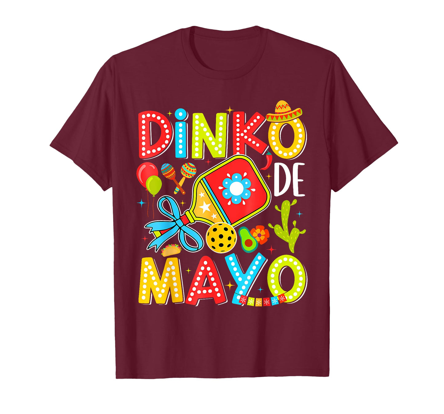 Dinko De Mayo Pickleball Mexican Fiesta Cinco De Mayo Party T-Shirt