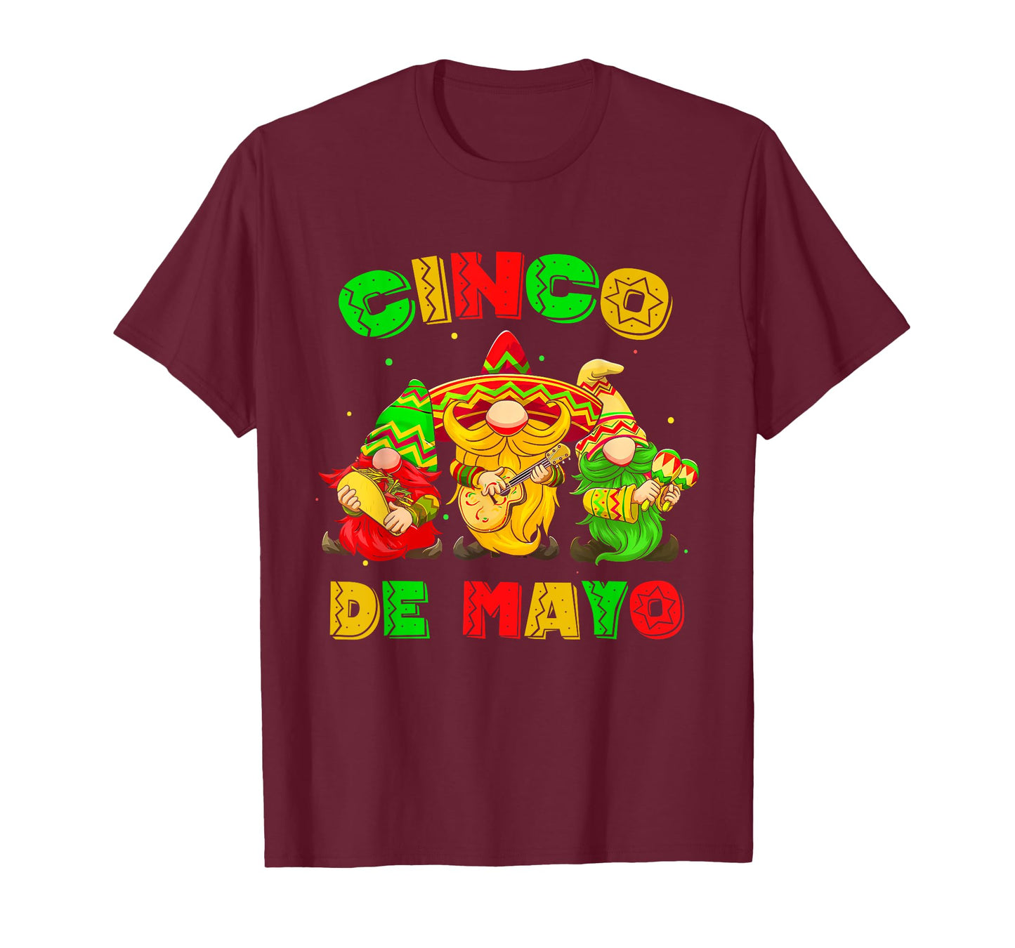 Cinco De Mayo Mexican Gnome Fiesta 5 De Mayo Men Women T-Shirt