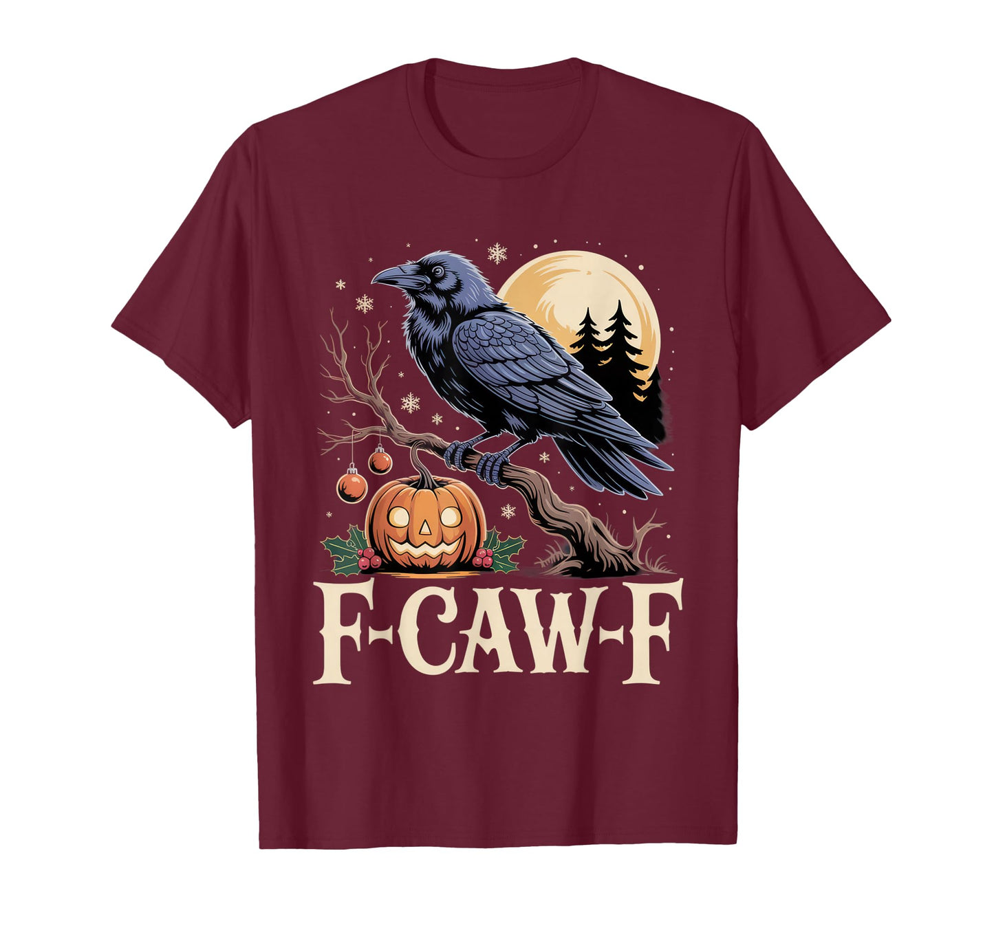 F-CAW-F Funny Halloween Crow Design for Raven Lovers T-Shirt