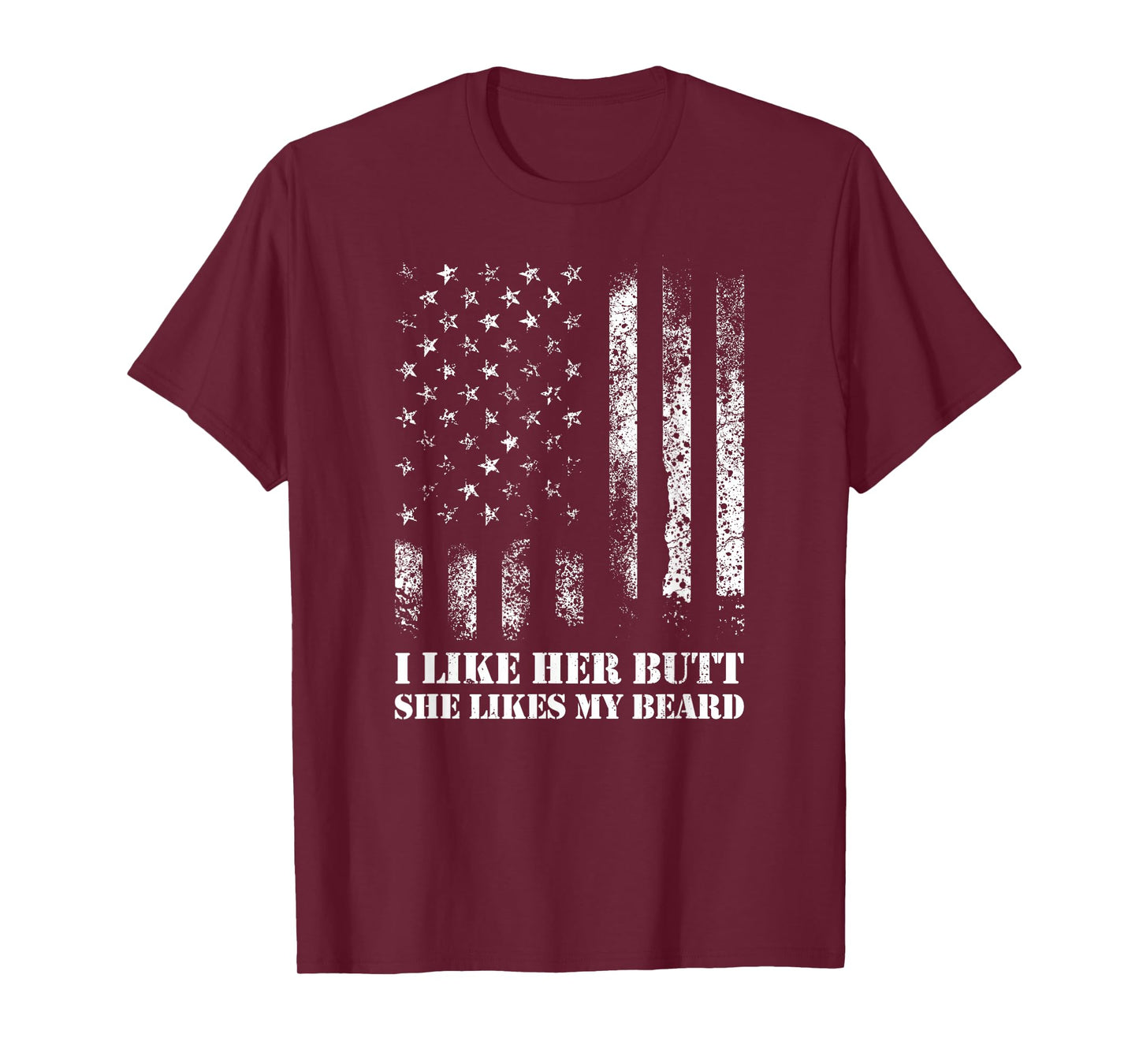 I Like Her Butt She Likes My Beard Funny Beard T-Shirt