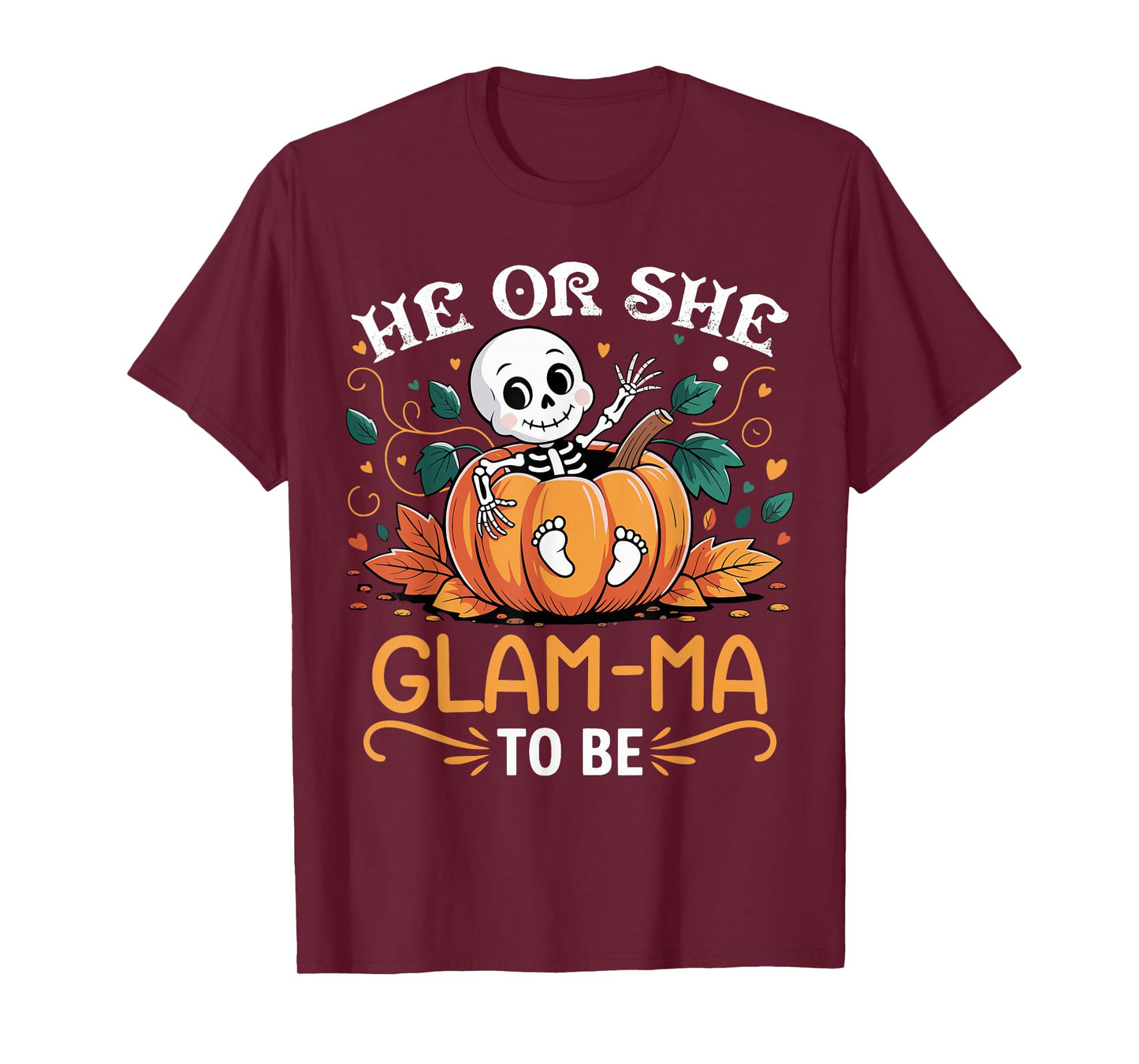 He Or She Glam ma to Be Halloween Skeleton Baby Reveal T-Shirt