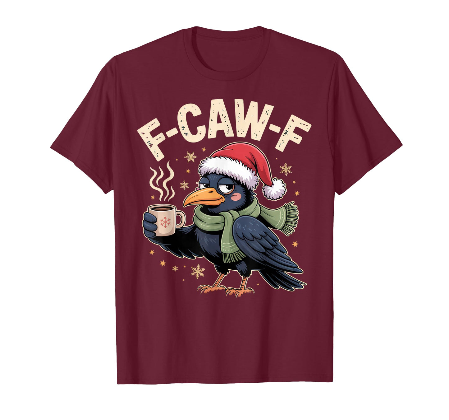 F-CAW-F Funny Caffeine Lovers Christmas Party Humor T-Shirt