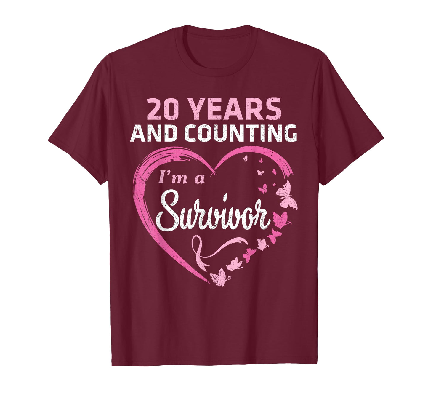 20 Years And Counting I'm A Breast Cancer Survivor Fight Win T-Shirt