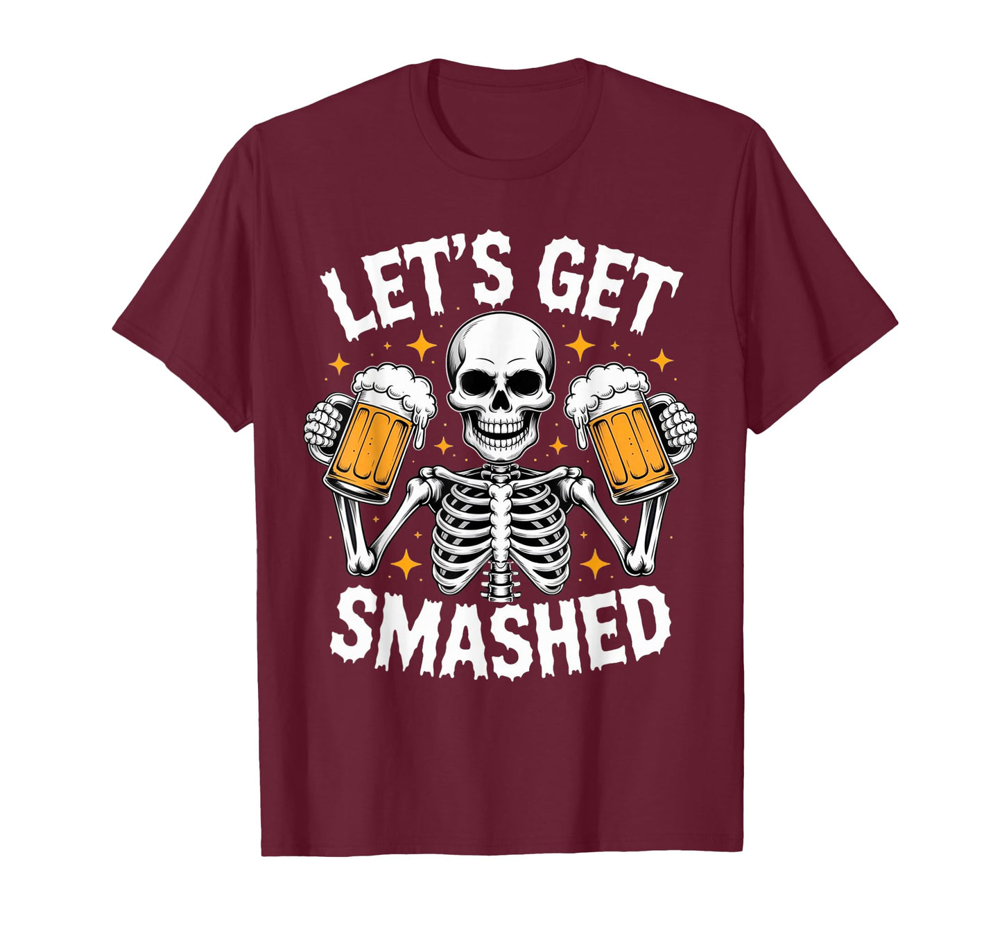 Let’s Get Smashed Skeleton Drinking Beer Funny Halloween T-Shirt