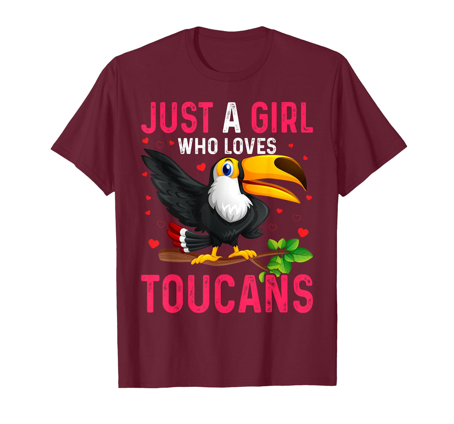 Toucan Just a Girl Who Loves Toucans Bird T-Shirt