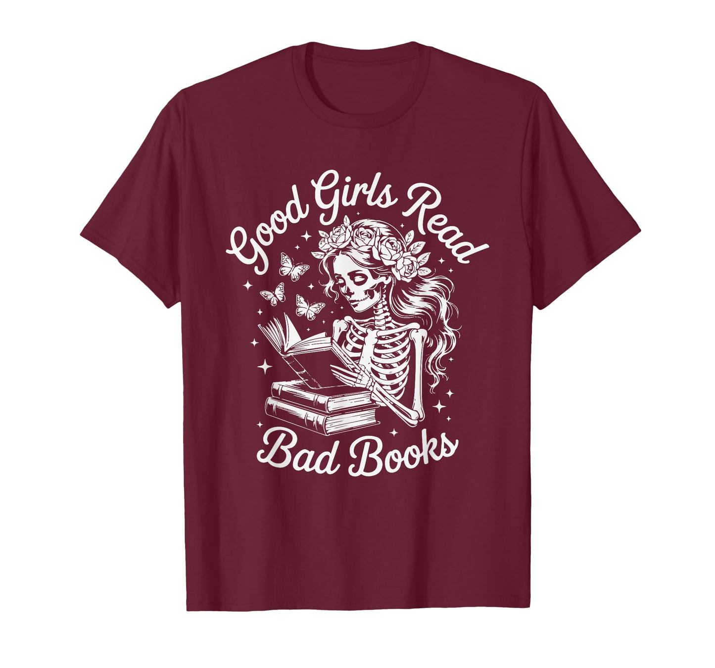 Good Girls Read Bad Books Gothic Skeleton Reading T-Shirt