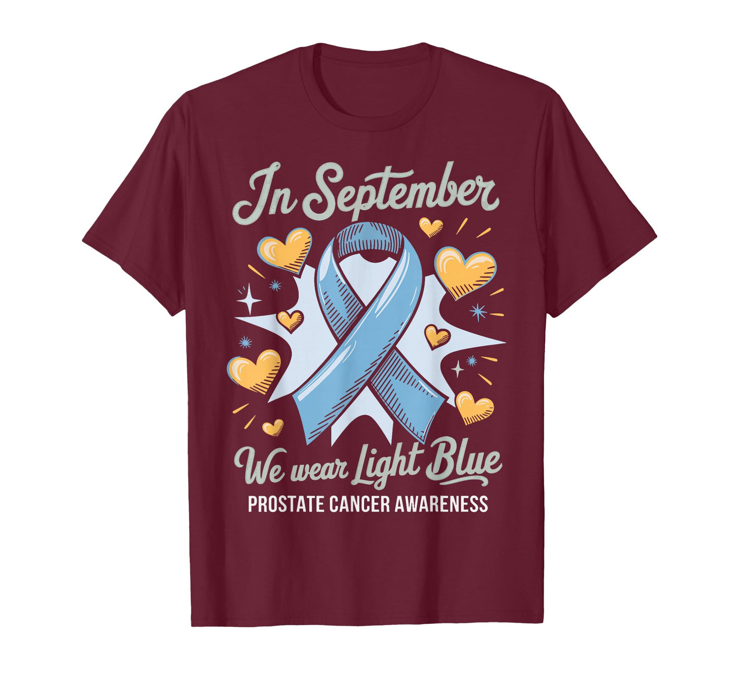 In September We Wear Light Blue Prostate Cancer Awareness T-Shirt