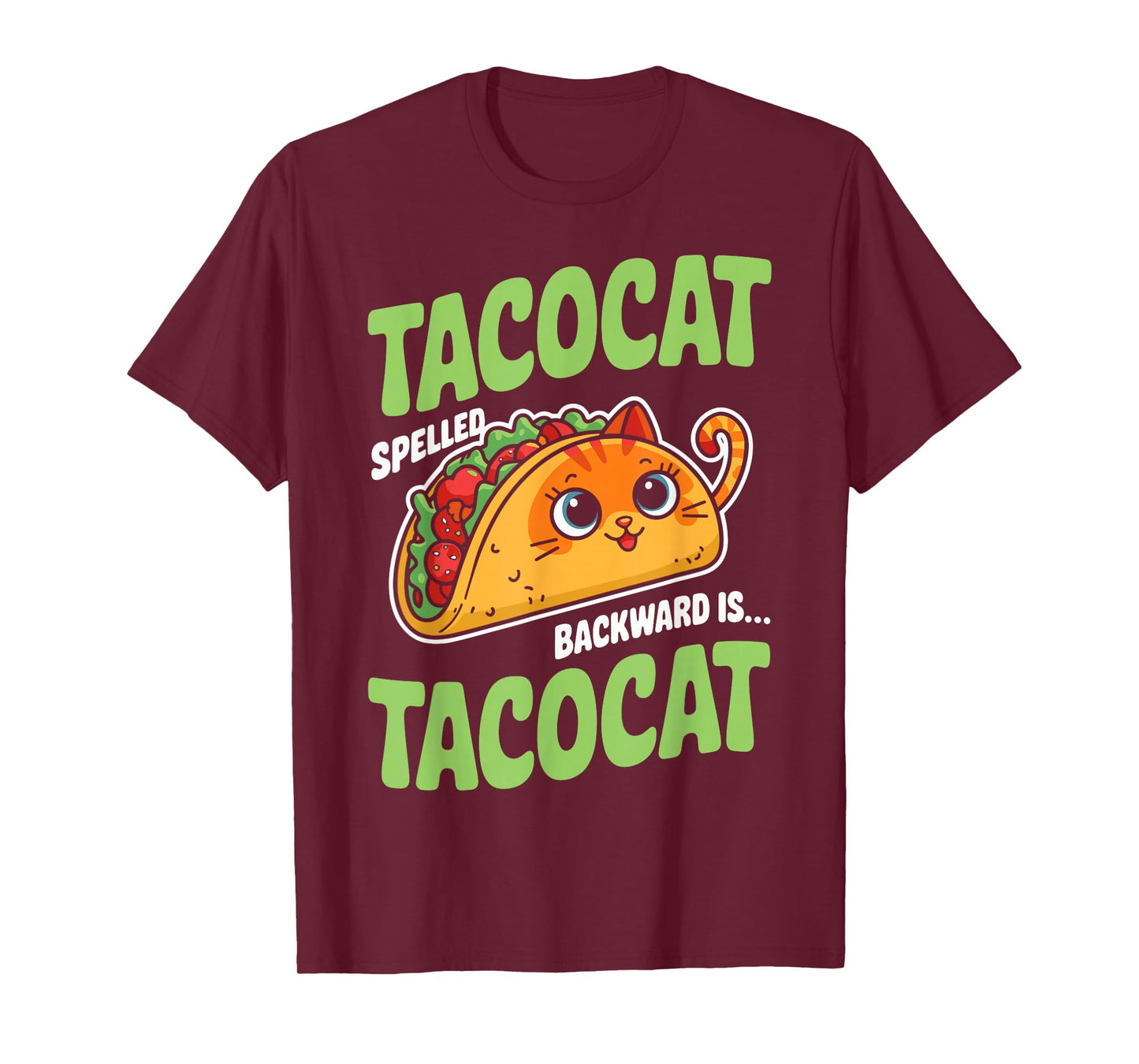 Tacocat Spelled Backward is Tacocat Funny Taco Day Fiesta T-Shirt