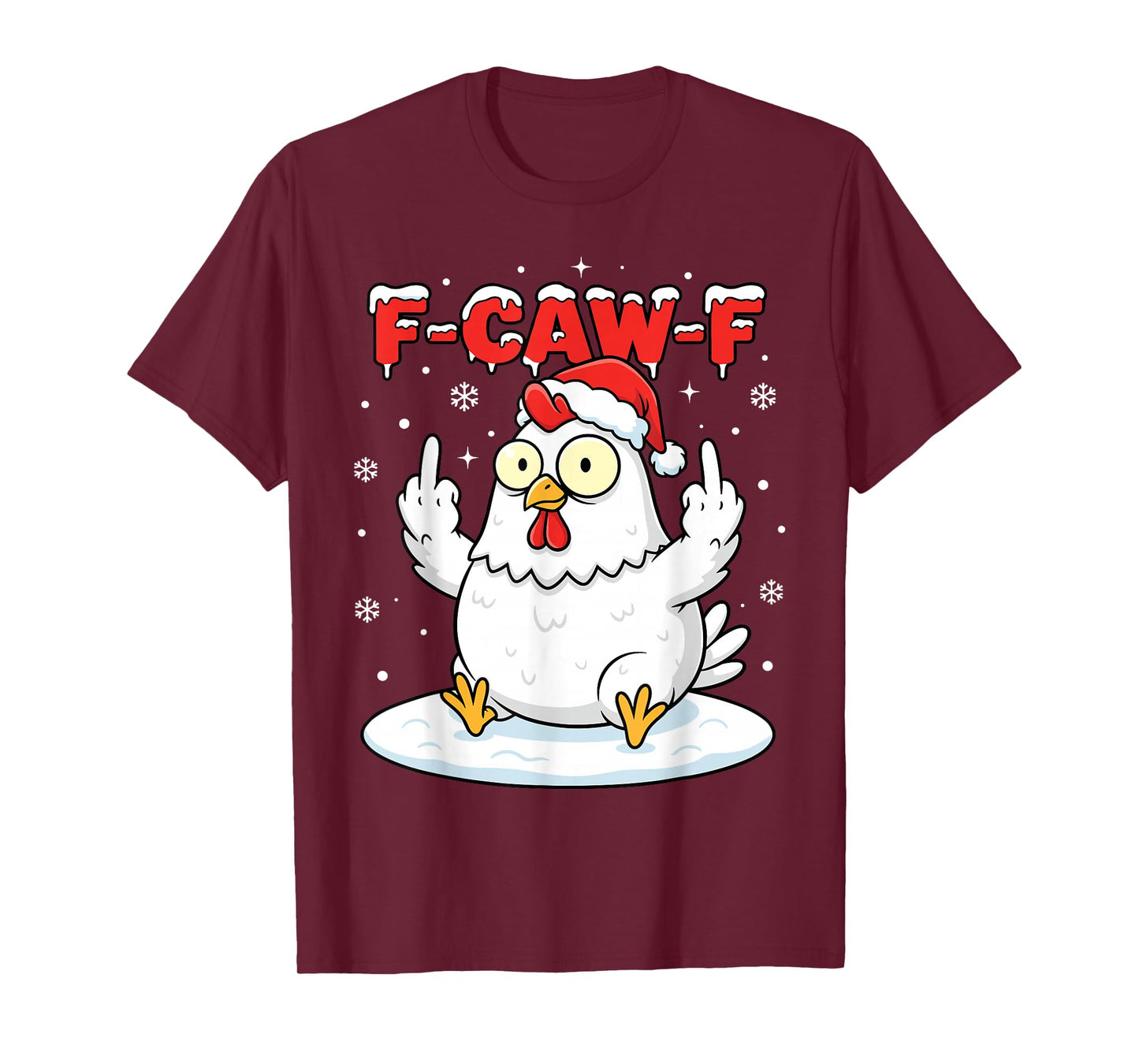 F-Caw-F Chicken Santa Christmas Adult Humor FCawF T-Shirt