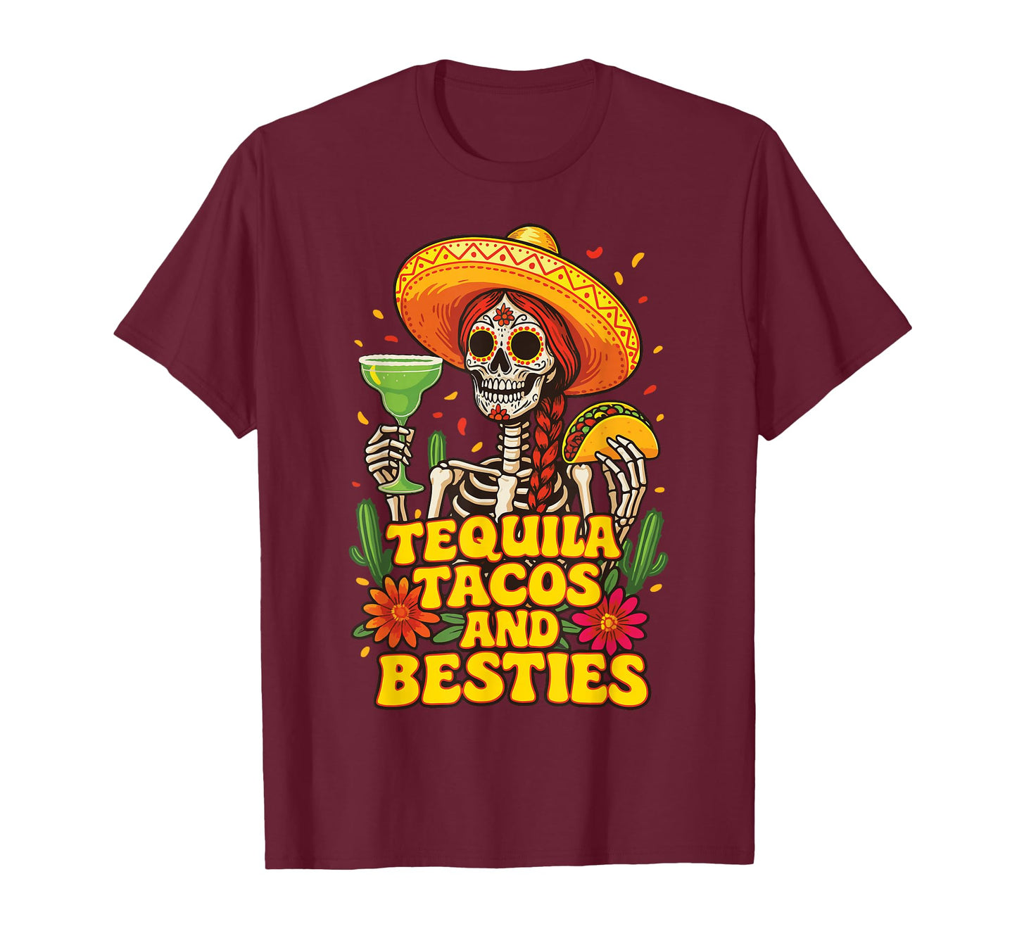 Tequila Tacos And Besties T-Shirt