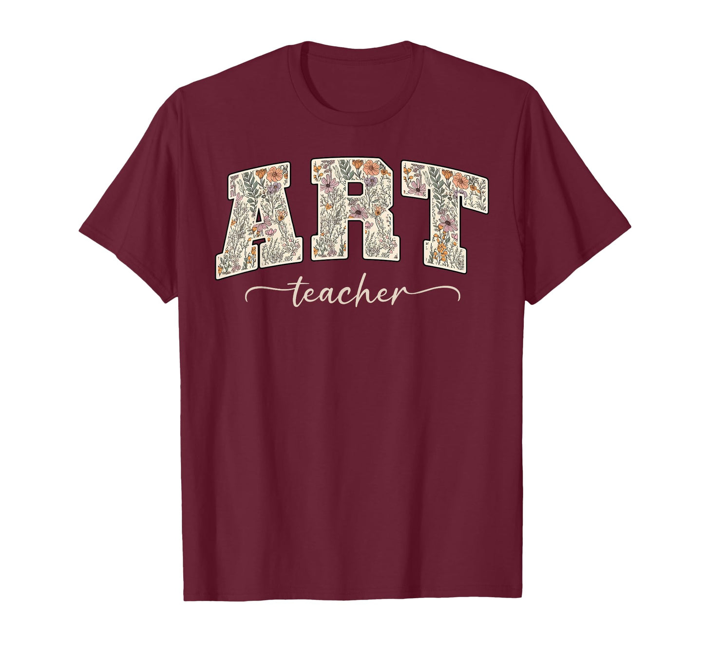 Art Teacher Floral Artist Wildflower Painter Teacher T-Shirt