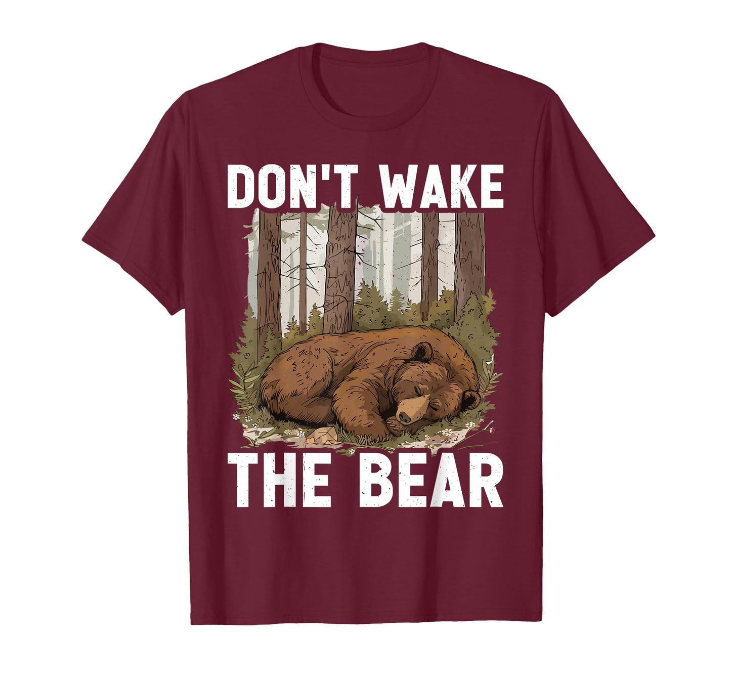 Don't Wake The Bear ||--- T-Shirt