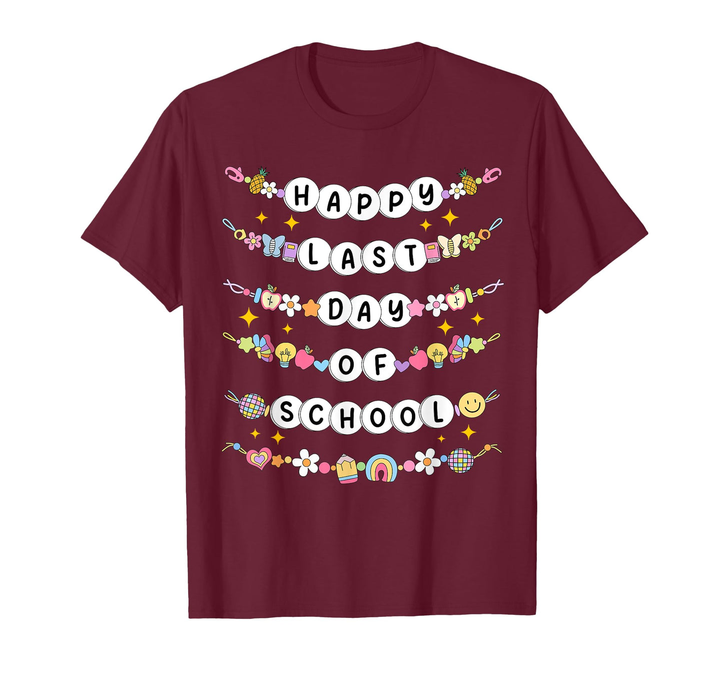 Happy Last Day Of School Friendship Bracelets Teacher Kids T-Shirt