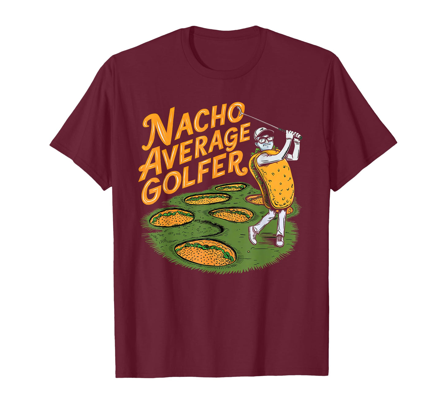 Nacho Average Golfer Golf And Tacos Classic T-Shirt
