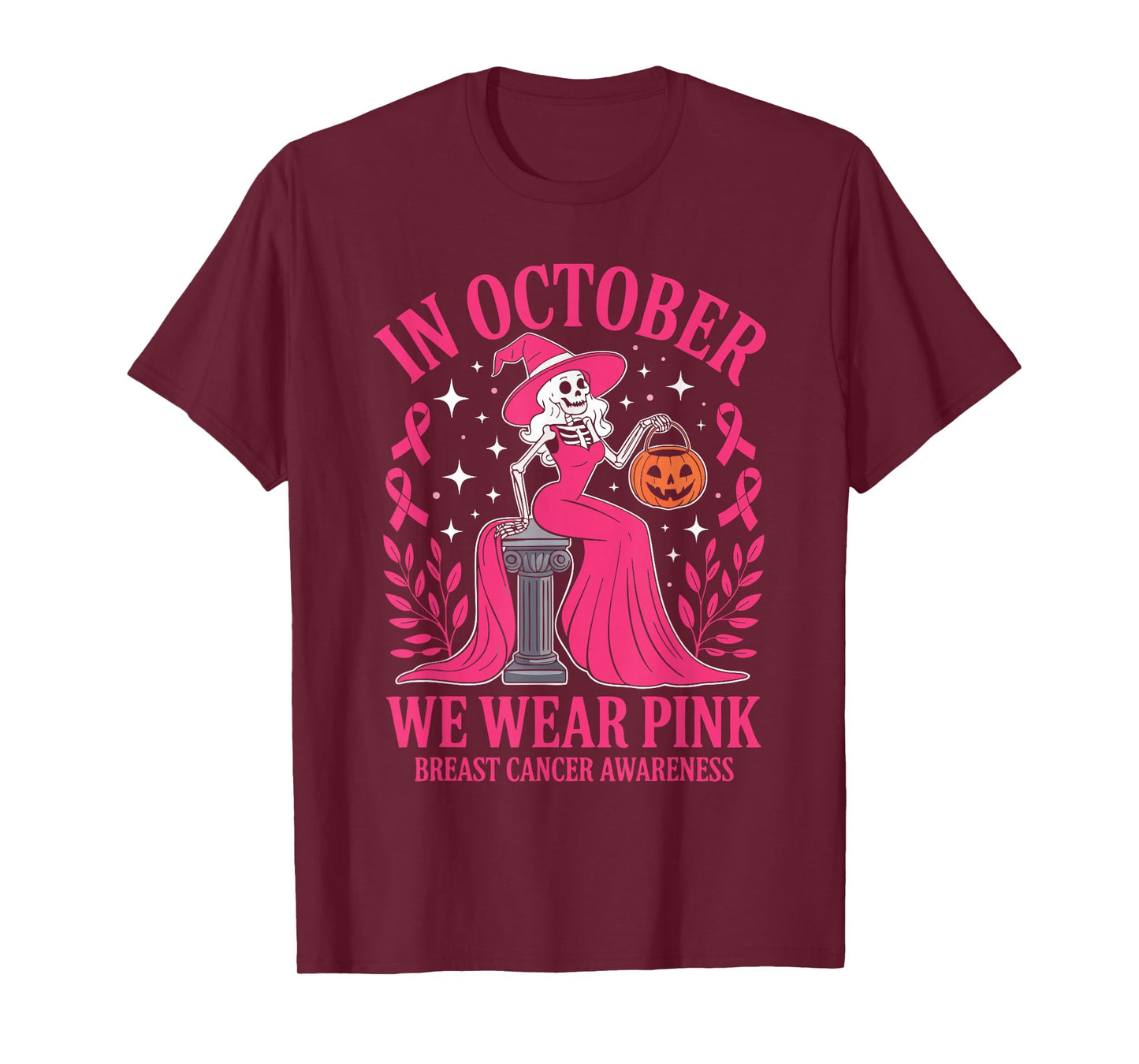 Breast Cancer Halloween in October We Wear Pink Skeleton T-Shirt