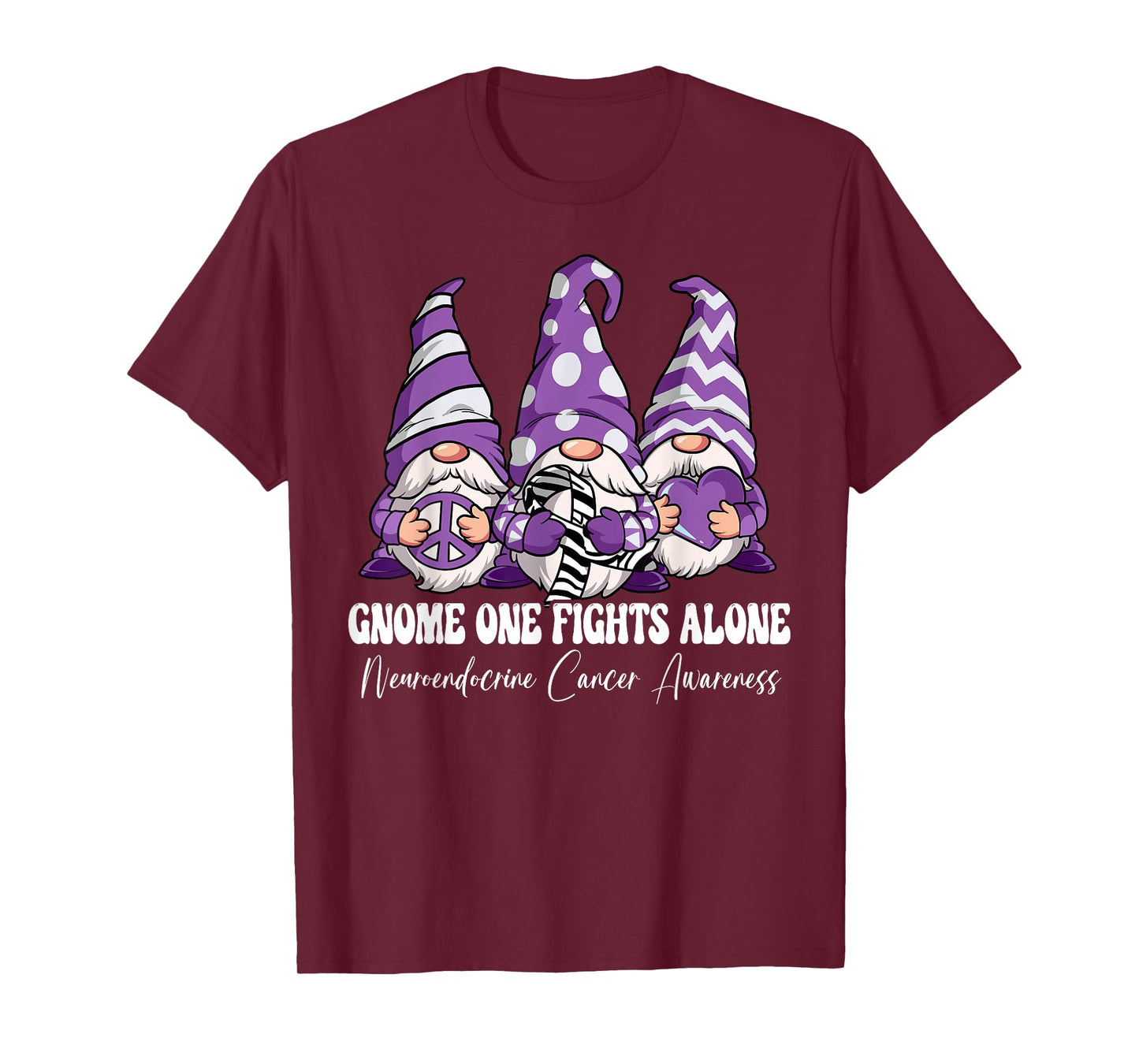 Gnome One Fights Alone Neuroendocrine Cancer Awareness T-Shirt