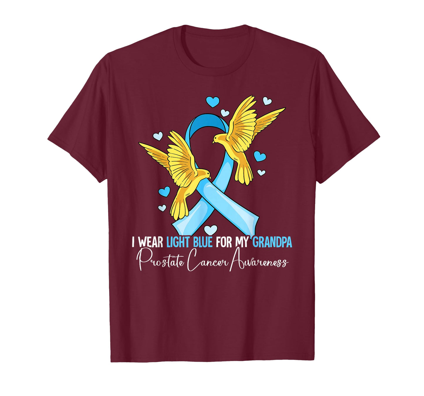 I Wear Light Blue For My Grandpa Prostate Cancer Awareness T-Shirt