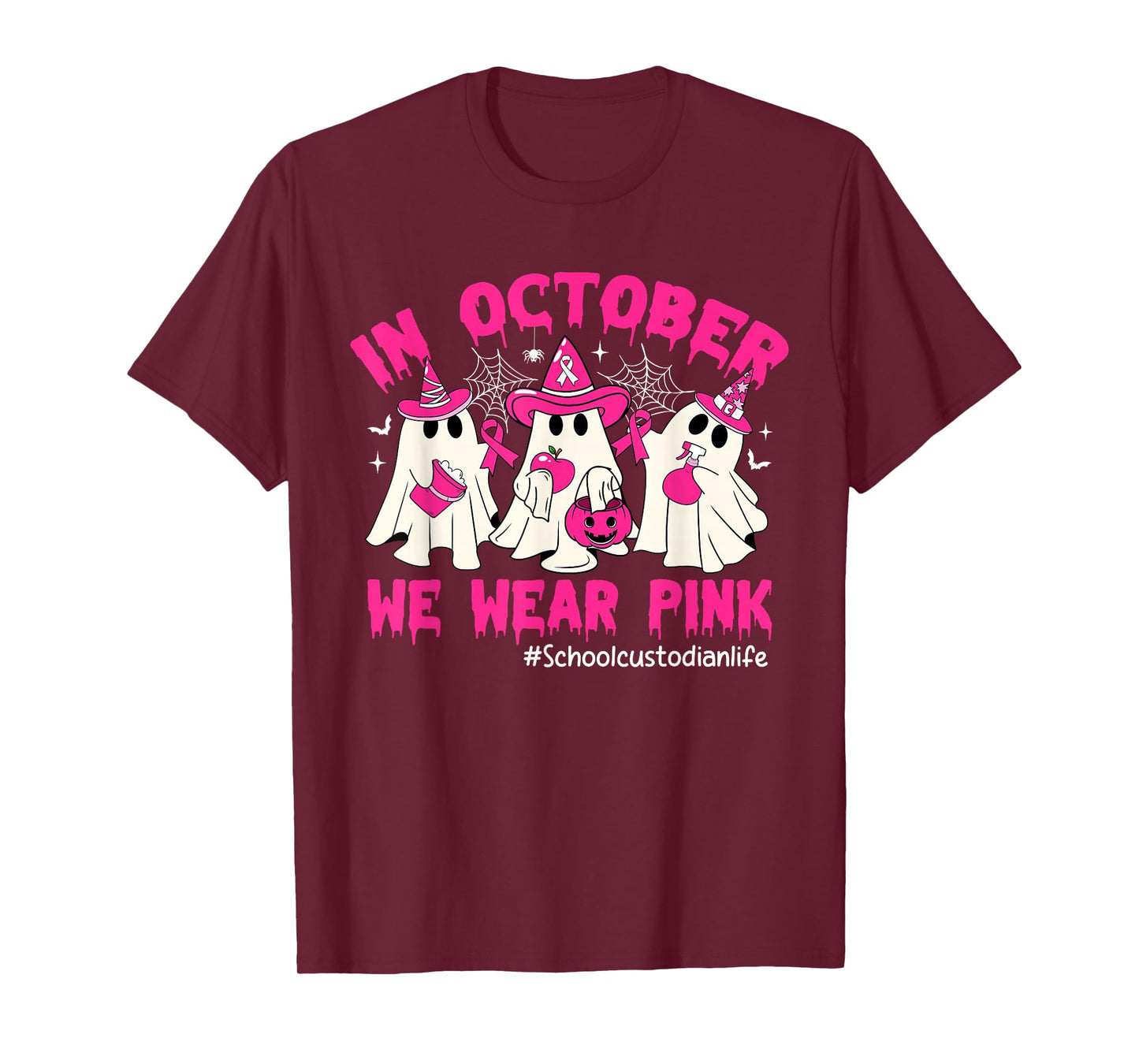 In October We Wear Pink School Custodian Life Breast Cancer T-Shirt
