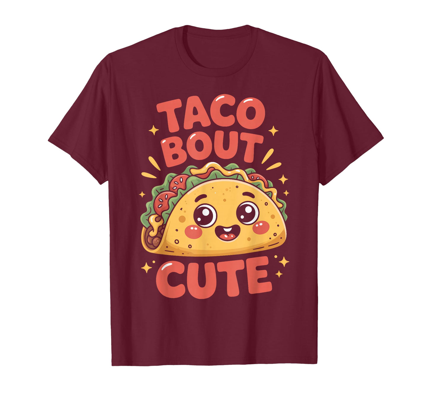 Taco Bout Cute for Kawaii Food Fans and Taco Lovers T-Shirt
