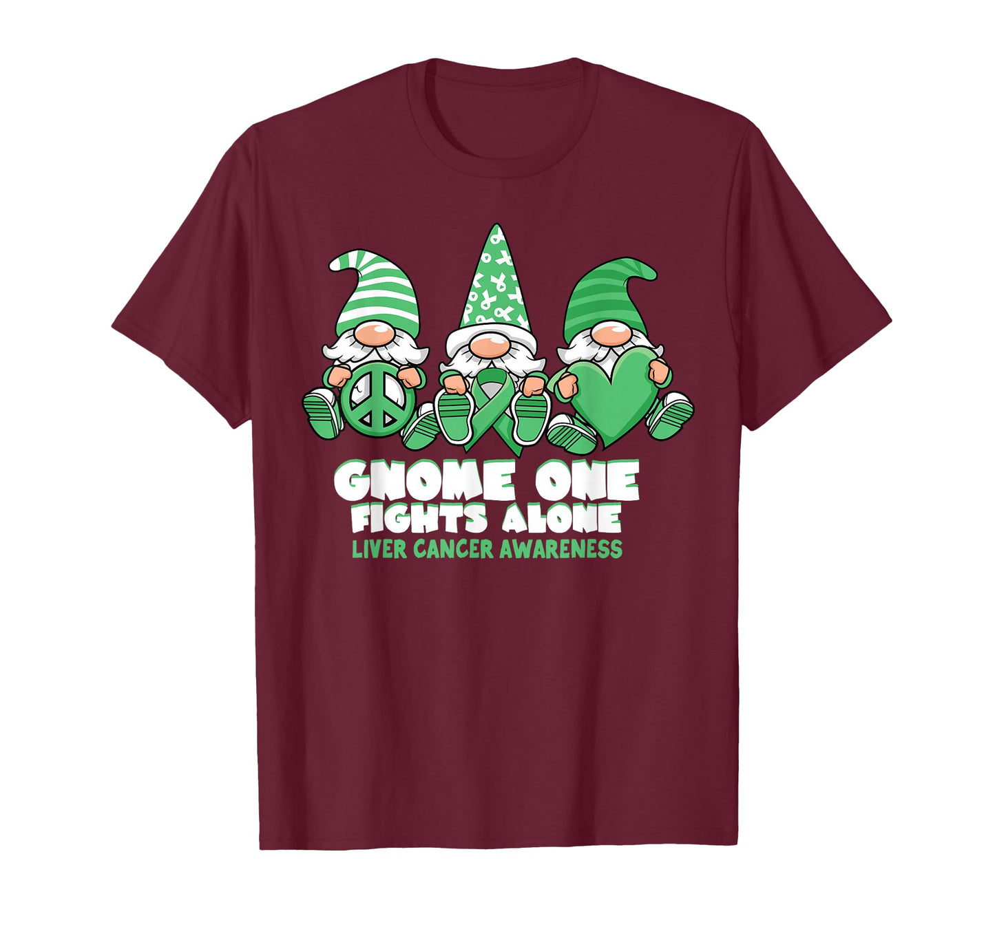 Liver Cancer Awareness Gnome One Fights Alone Wear Green T-Shirt