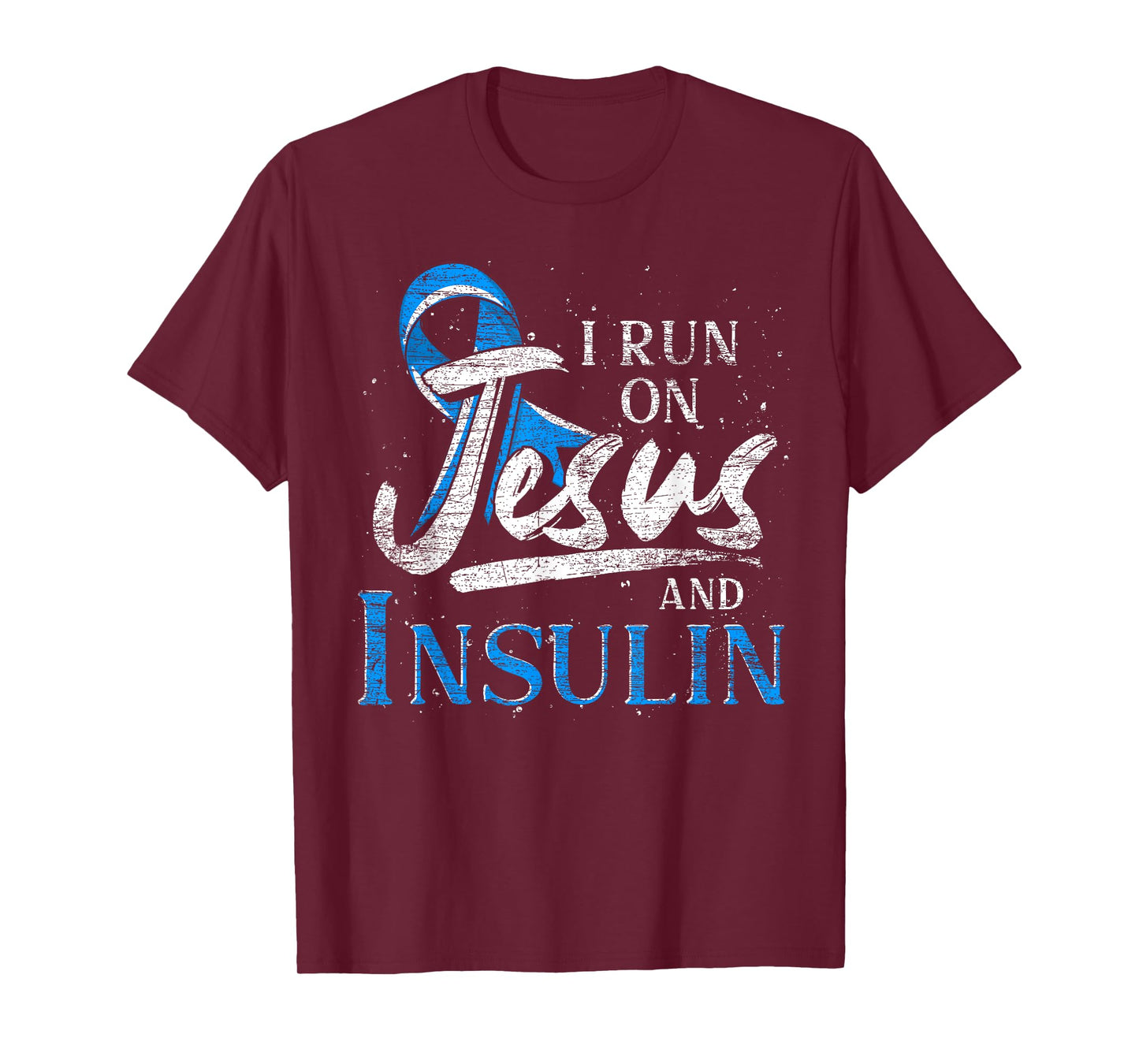 Blue Ribbon I Run On Jesus And Insulin Diabetes Awareness T-Shirt