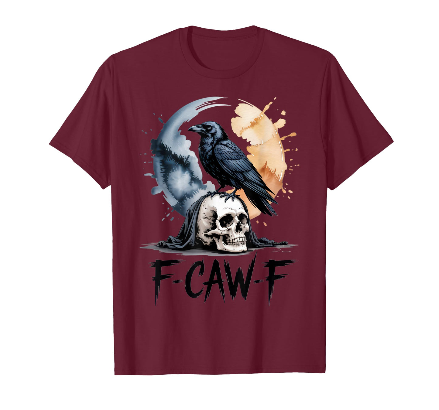 F-CAW-F Raven Lovers Dark Humor Halloween Vibes T-Shirt