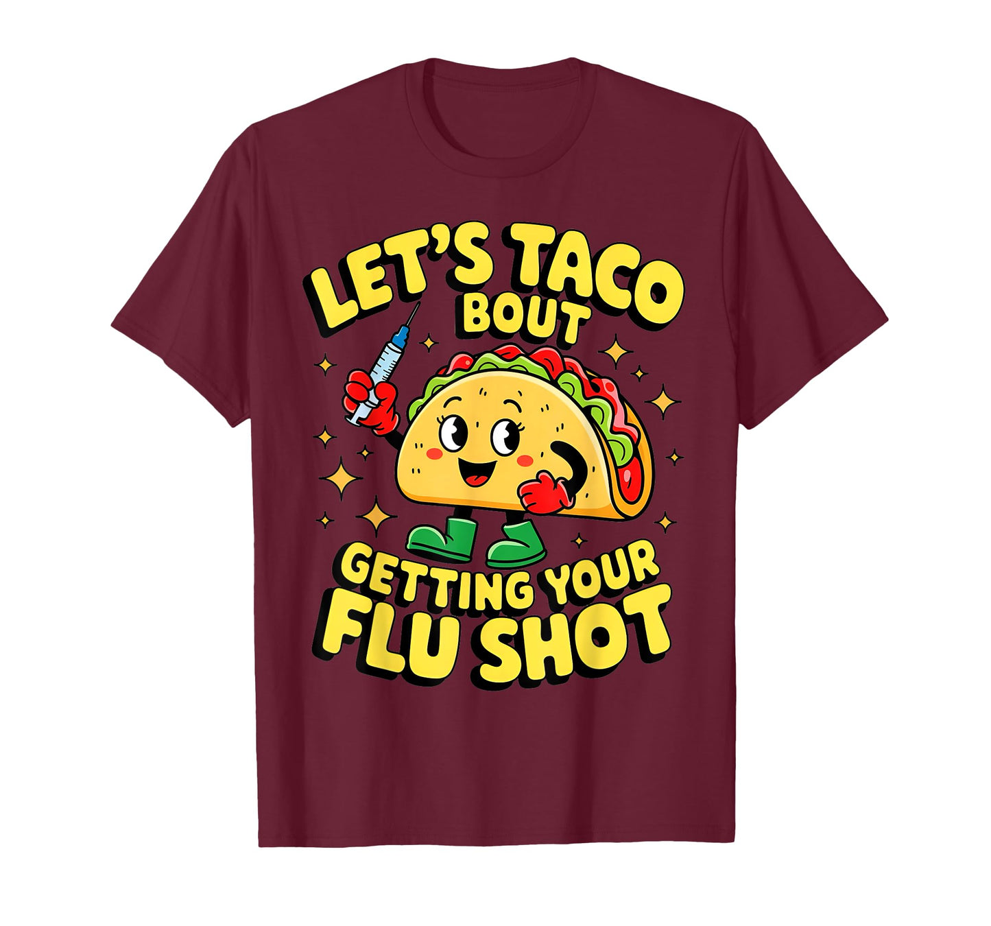 flu shot nurse medical funny nursing flu cold season taco T-Shirt
