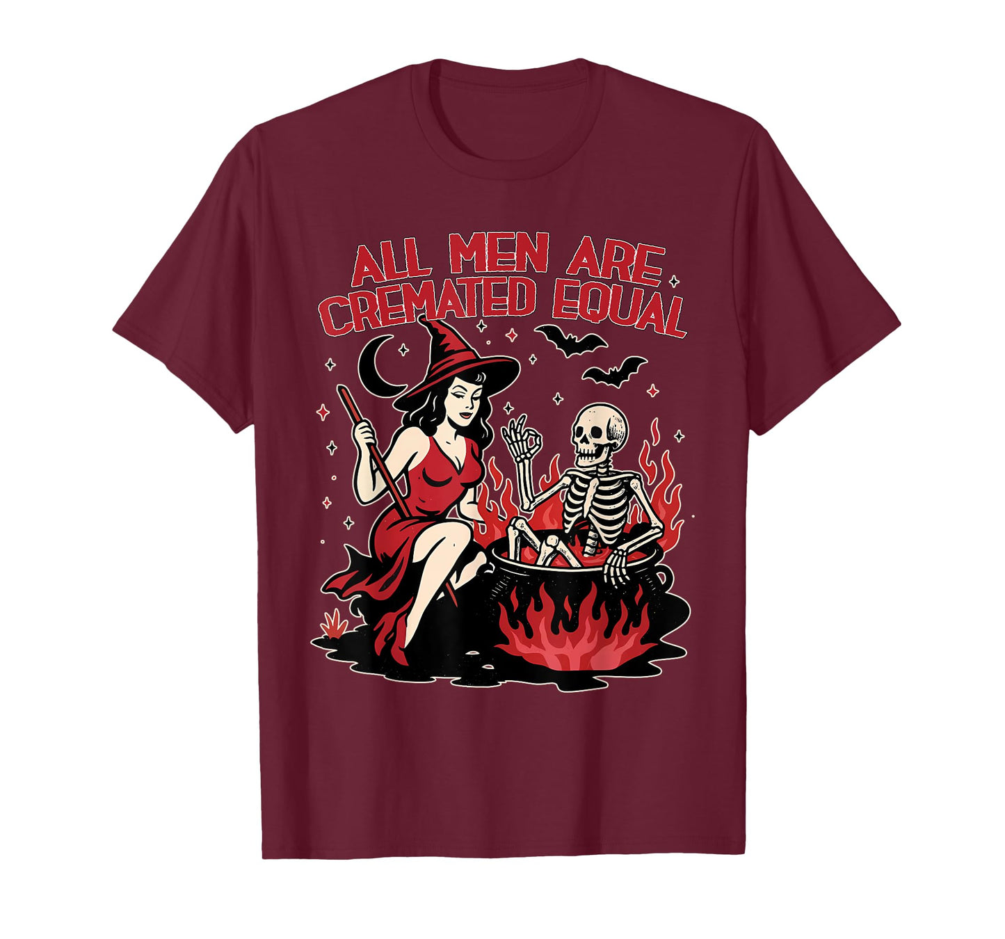 All Men are Cremated Equal Funny Halloween Witch Skeleton T-Shirt