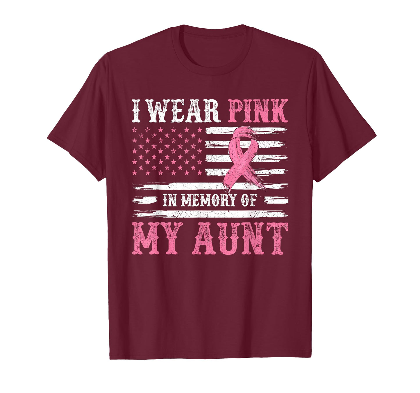 I Wear Pink In Memory Of My Aunt Breast Cancer Awareness T-Shirt