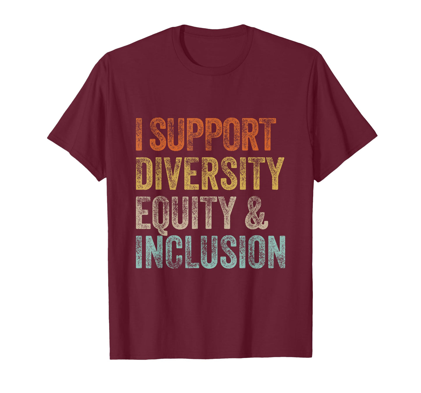 I Support Diversity Equity And Inclusion Mental Health Unity T-Shirt