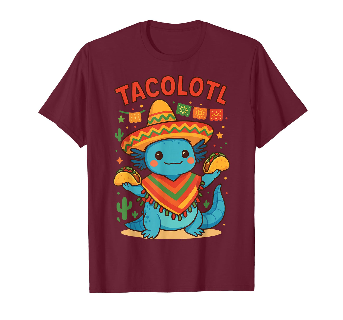 Tacolotl Taco Axolotl T-Shirt